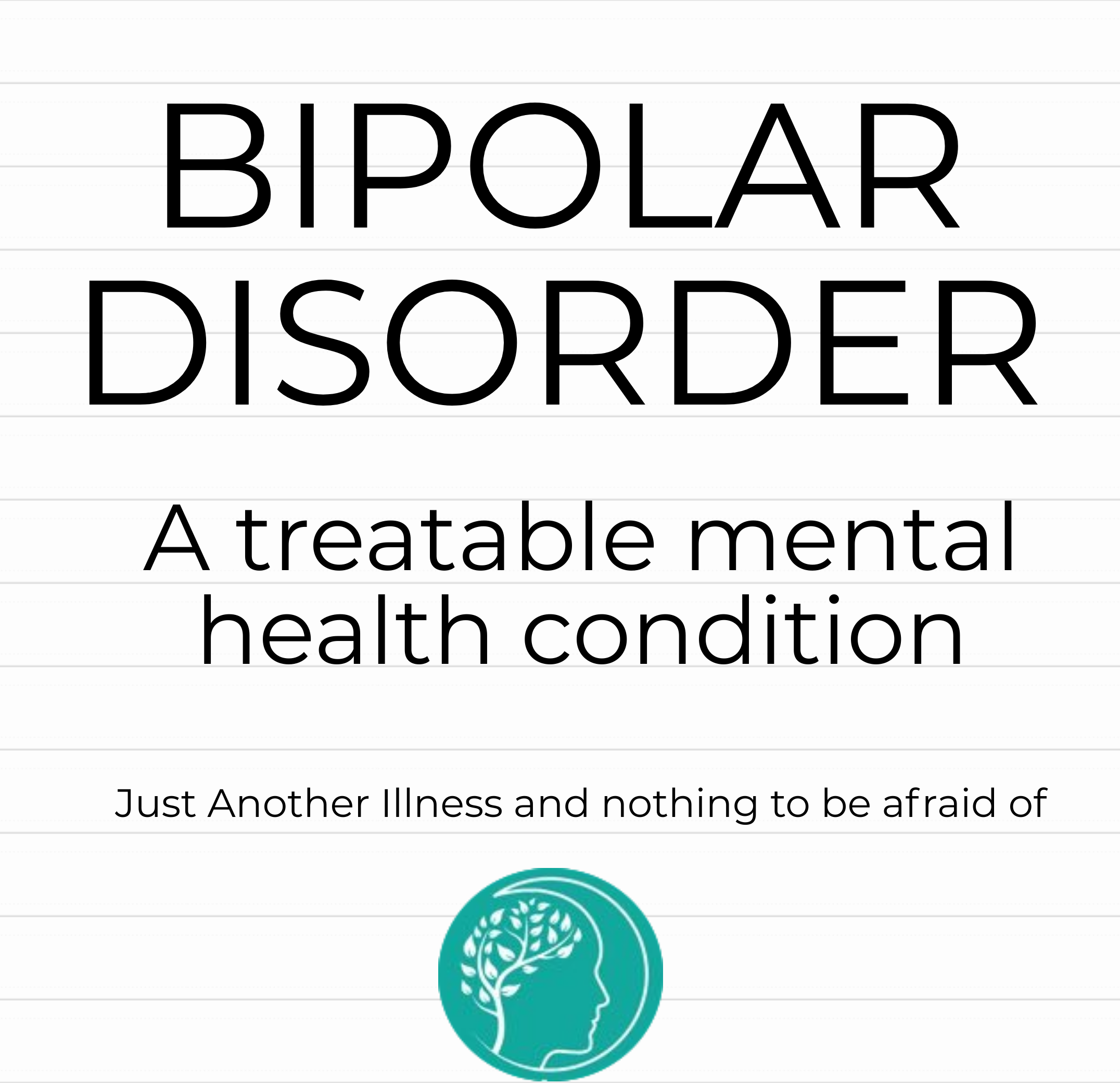 Understanding: Bipolar Disorder